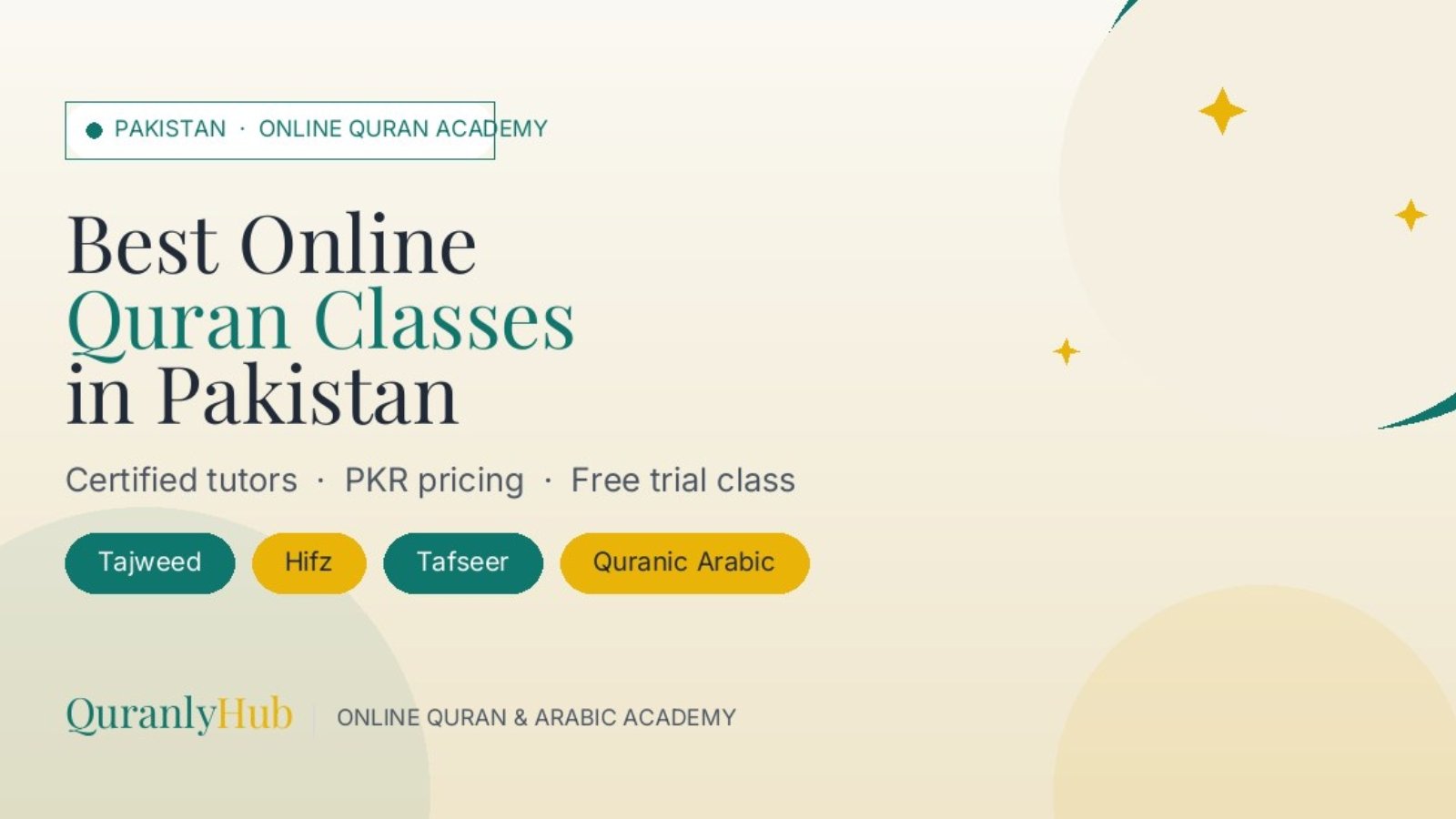 Best Online Quran Classes in Pakistan - Tajweed, Hifz, Tafseer, Quranic Arabic