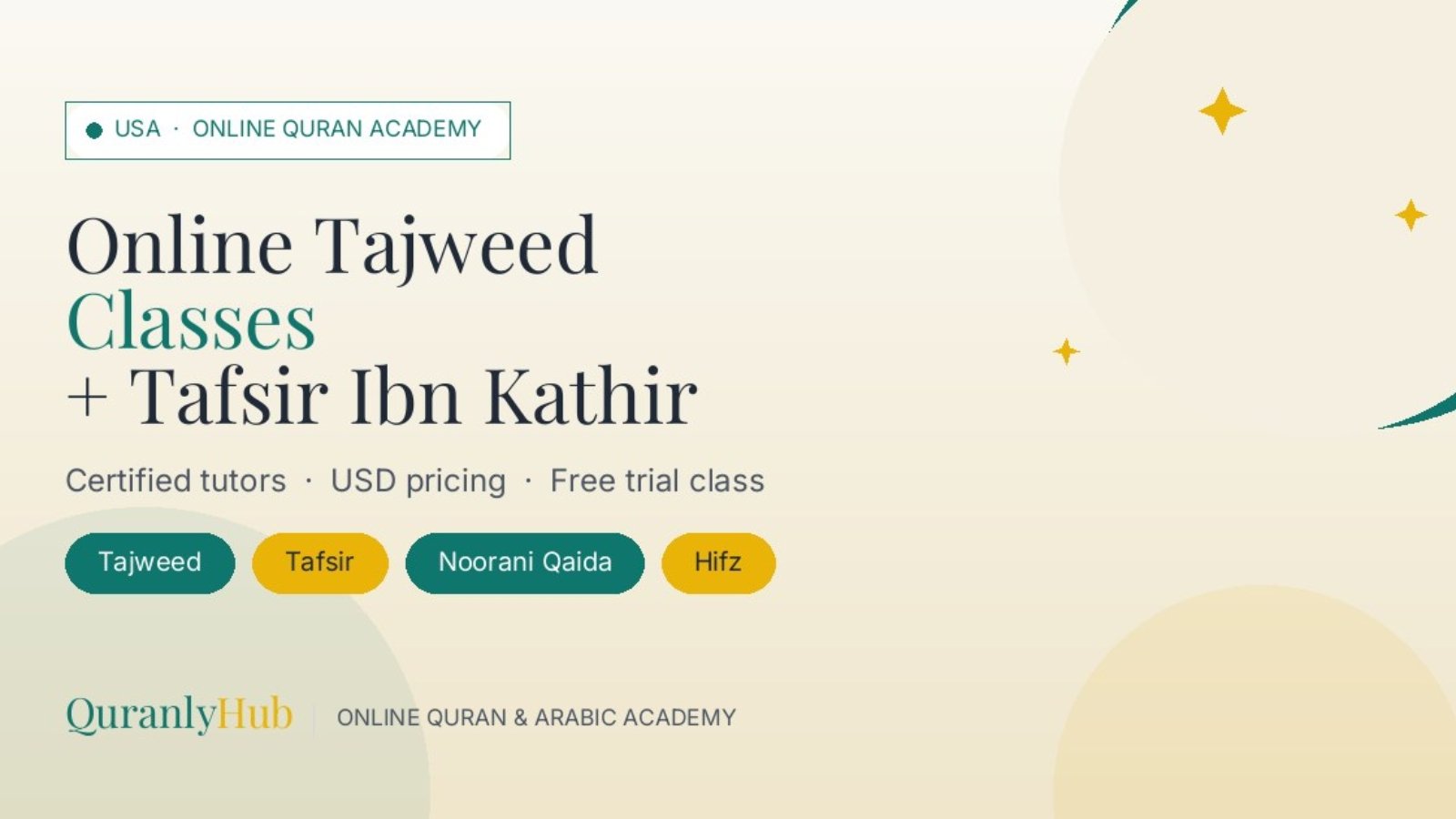 Online Tajweed classes in the USA with Tafsir Ibn Kathir in English - Noorani Qaida, Hifz, certified tutors, free trial class