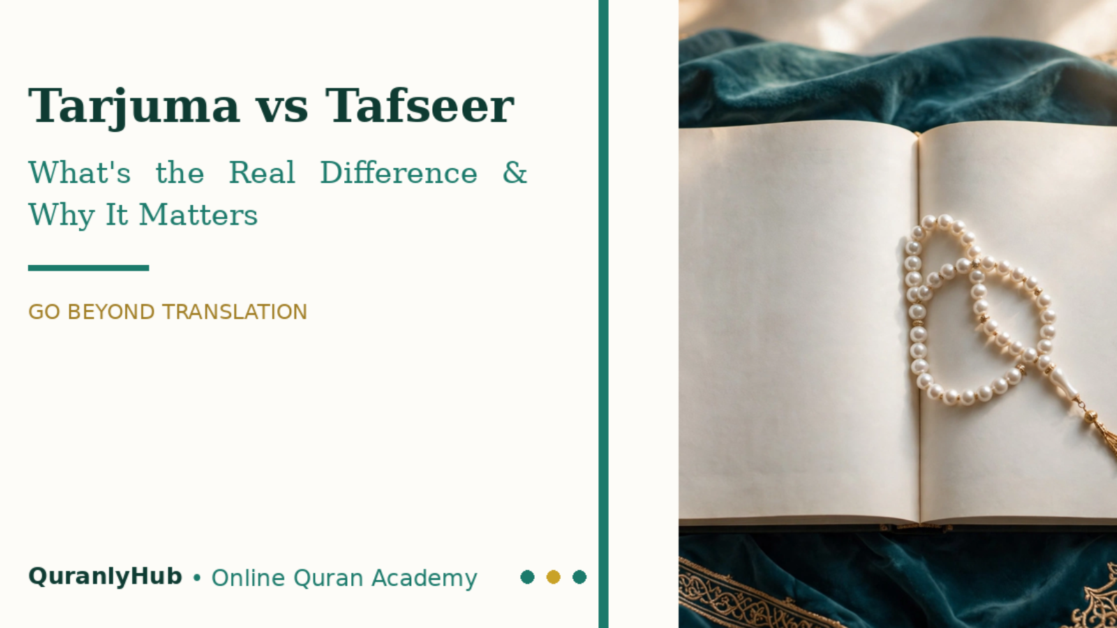 Tarjuma vs Tafseer: What's the Real Difference?